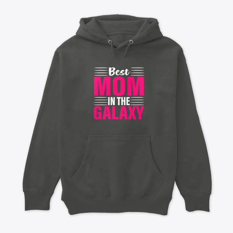 Best Mom In The Galaxy
