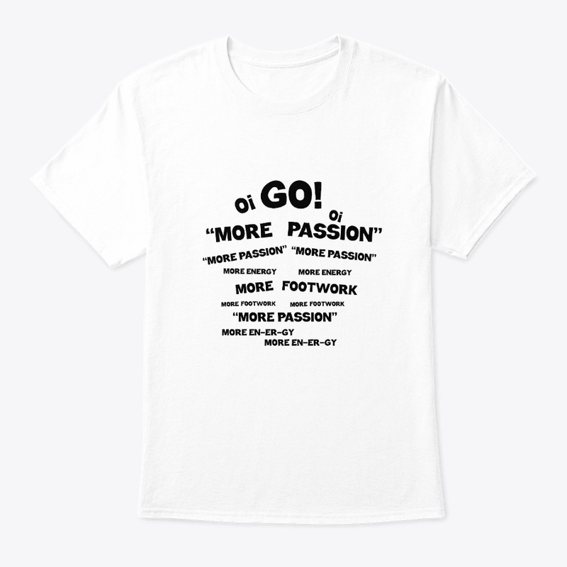 MORE PASSION, limited t-shirt design