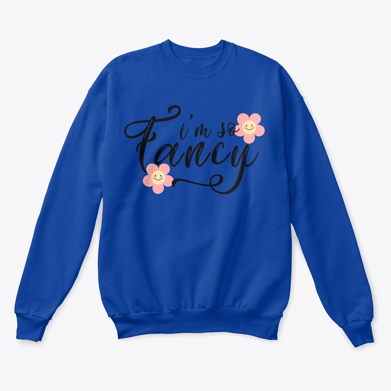 I am so Fancy Design T-shirt