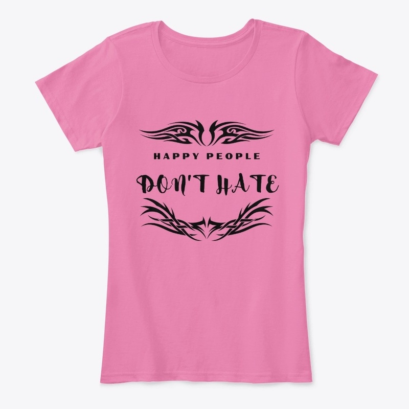 Happy people don't hate