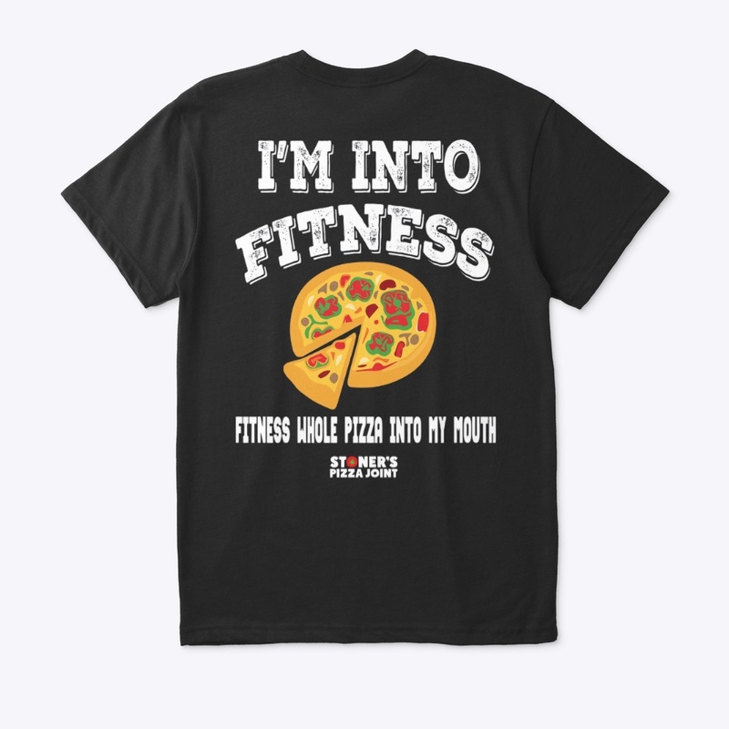 Stoner’s Pizza ‘Fitness’