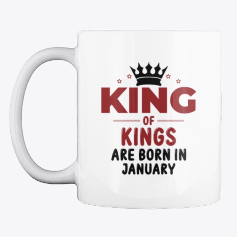 King of Kings are born in january