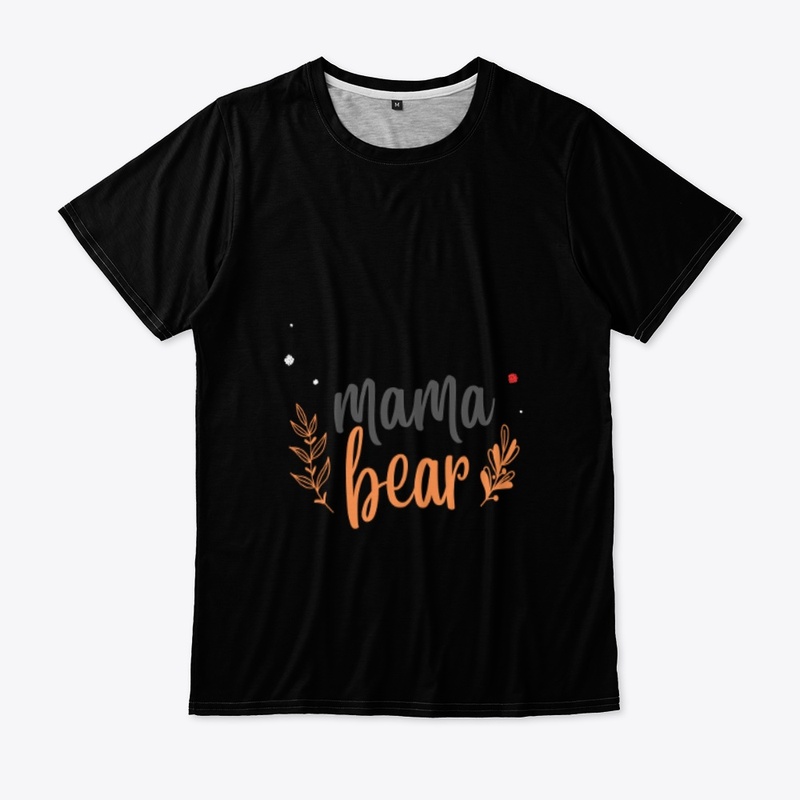 Mother's day Special Bear T-Shirt