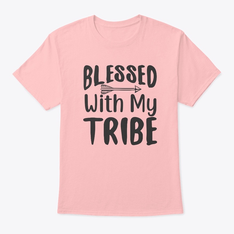 Blessed With My Tribe