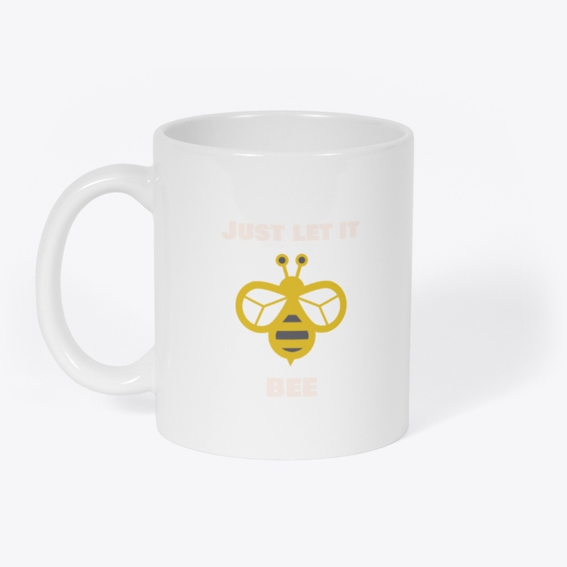 Just let it bee
