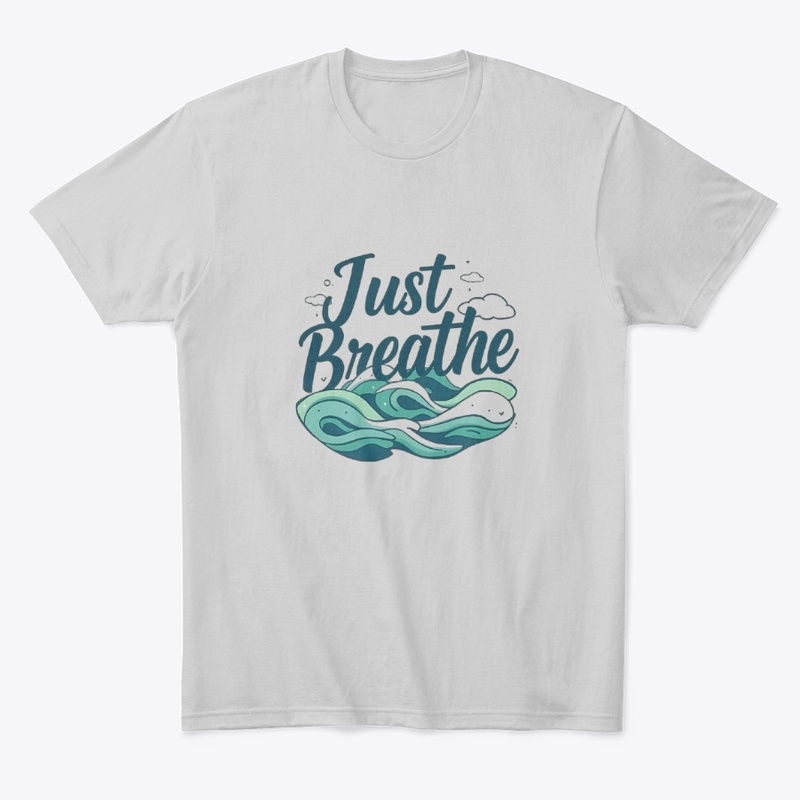 JUST BREATH