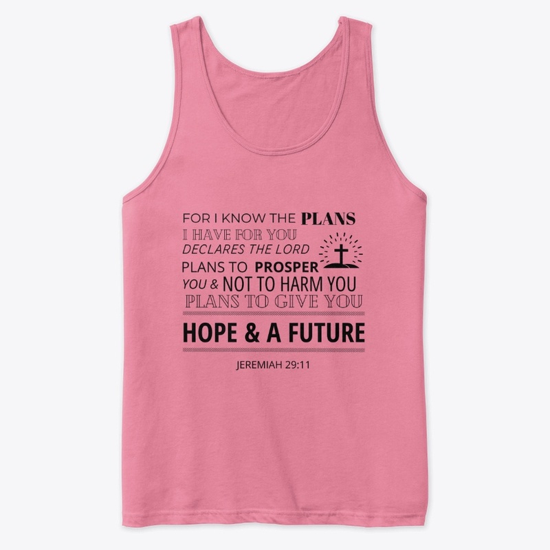 I Know The Plans I Have For You
