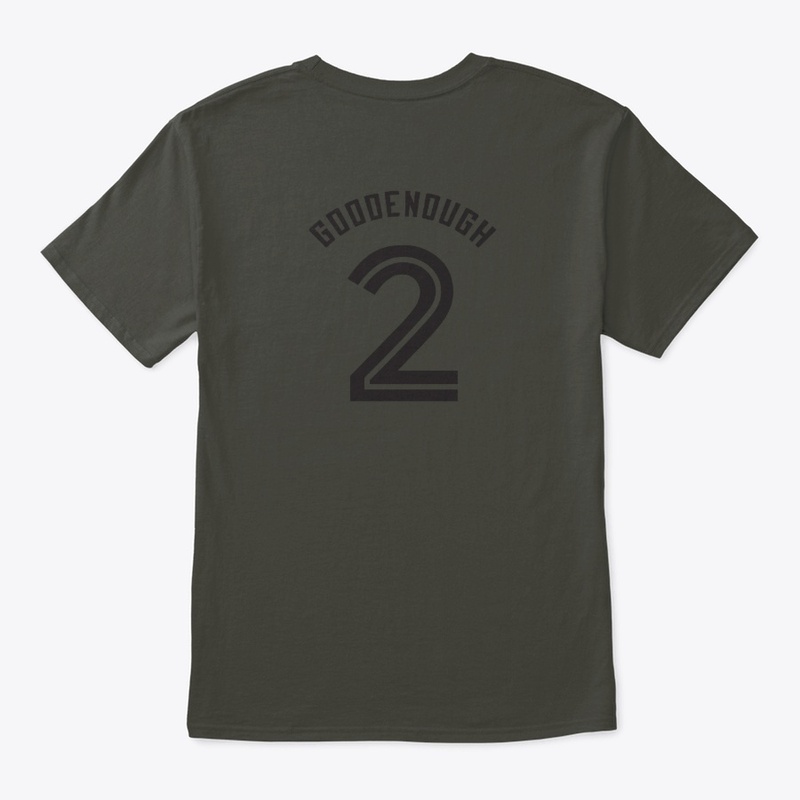 Good Enough - Coolest Graphic Tees