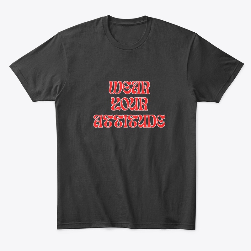 Express Your Attitude with T-Shirts!"