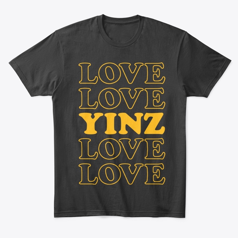 LOVE LOVE YINZ LOVE LOVE