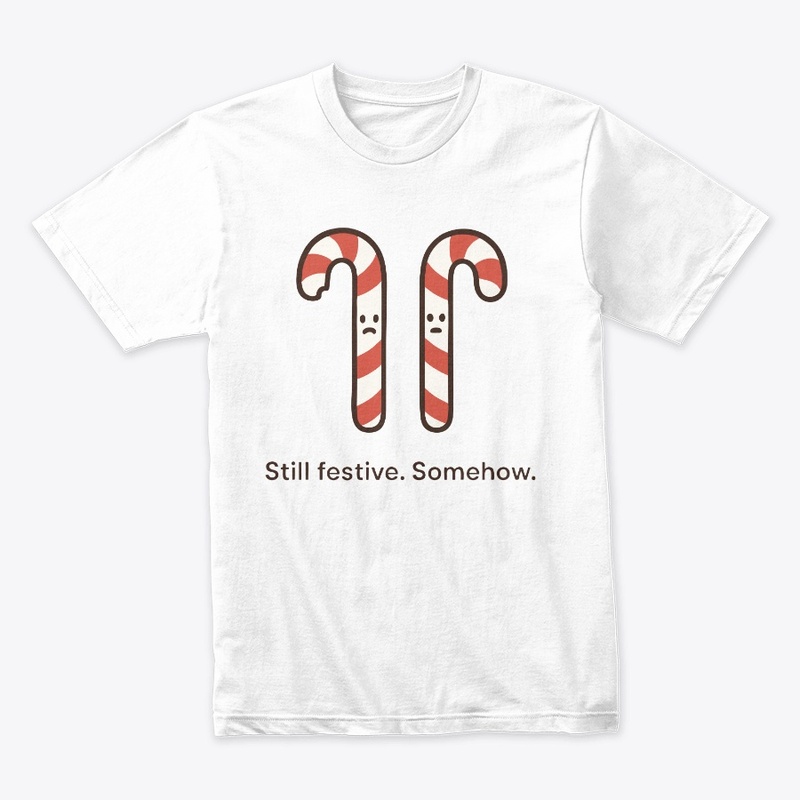 Still Festive Somehow – Christmas Mood