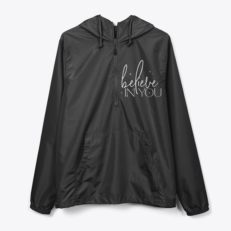 Believe In You - White Text