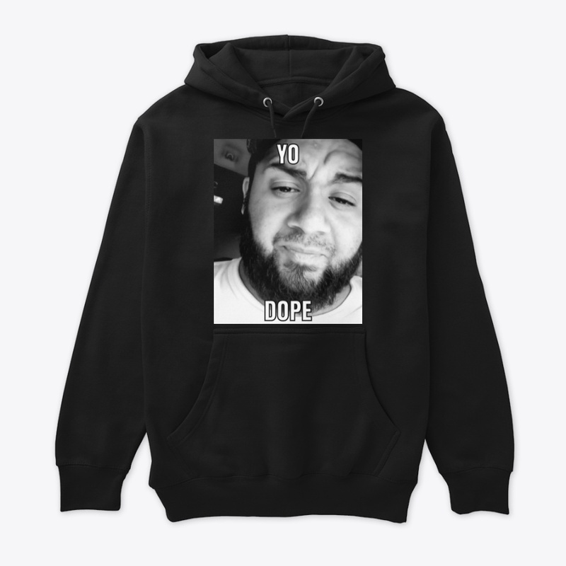 Yo Dope Premium Hoodie