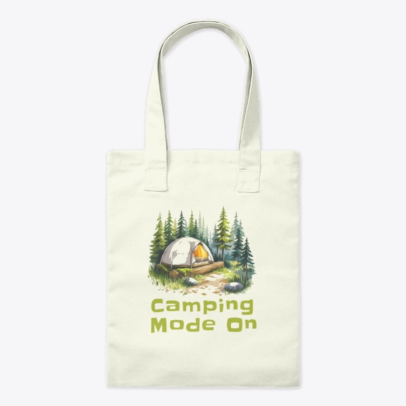 Camping Mode On, Camping Lover 