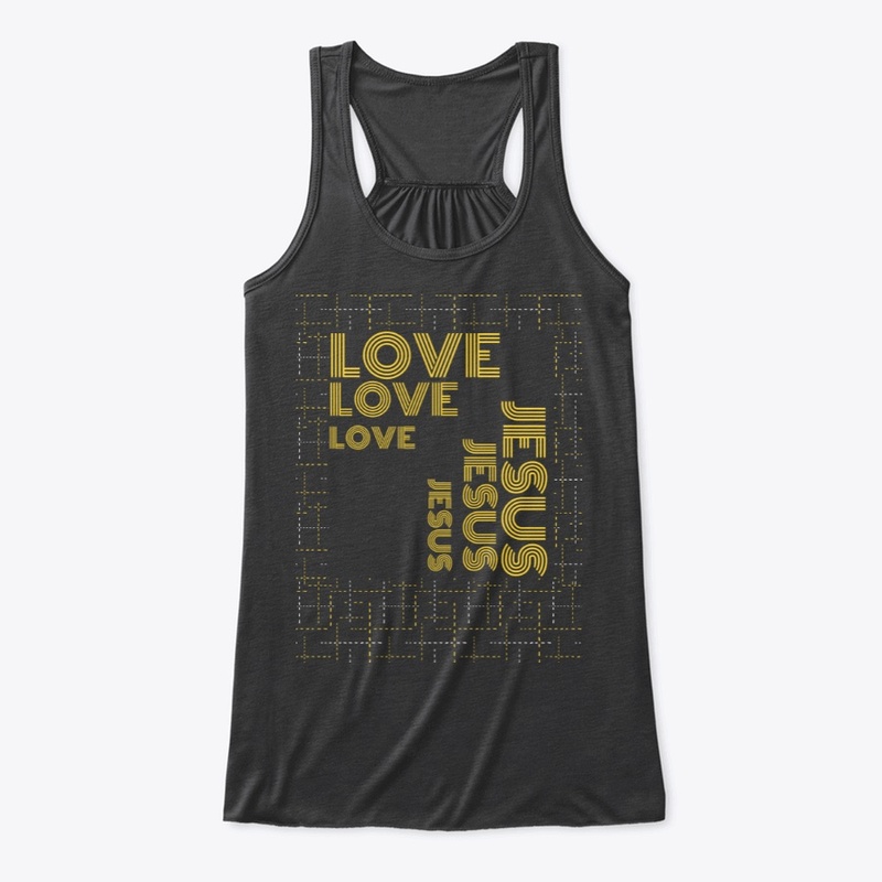 Love Jesus