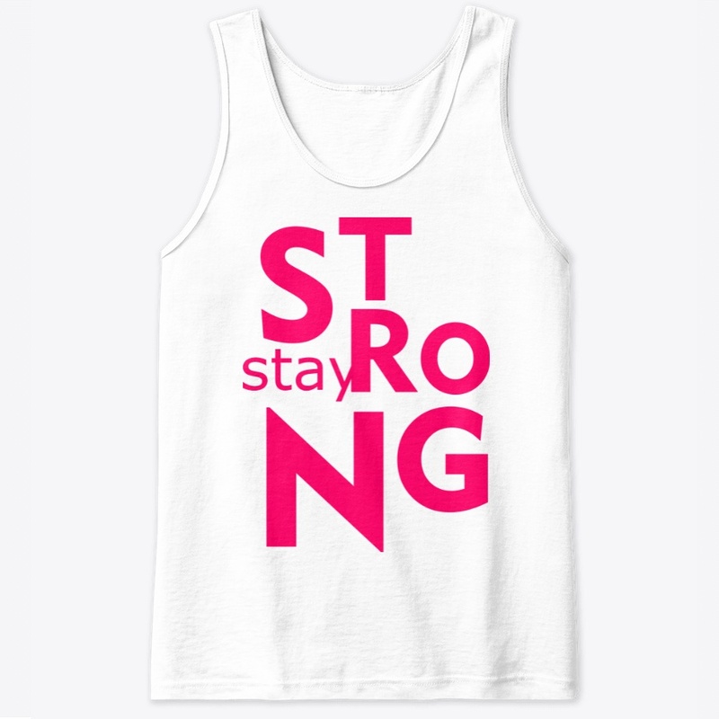 Stay Strong Quotes