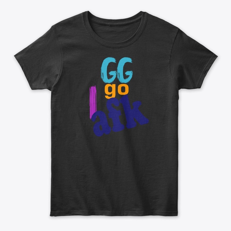 T-shirt with GG I GO AFK message