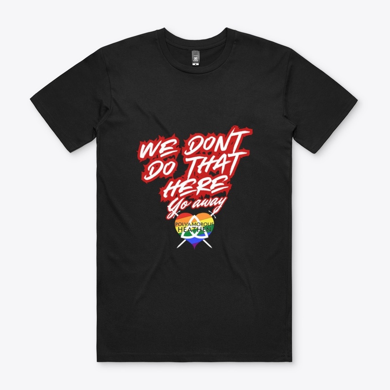 The We Dont Do That Here