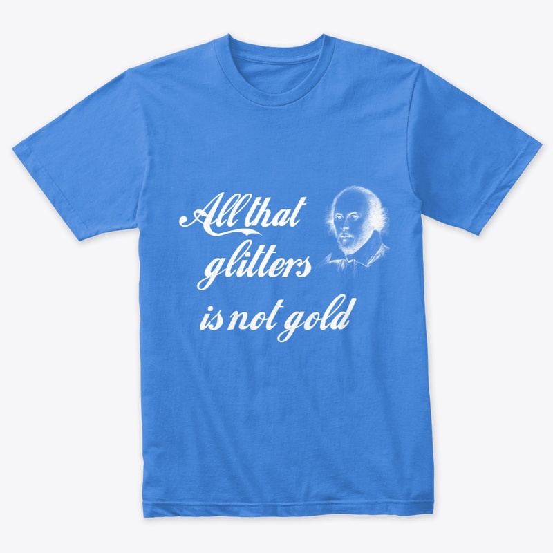 William Shakespeare's Quote Shirts