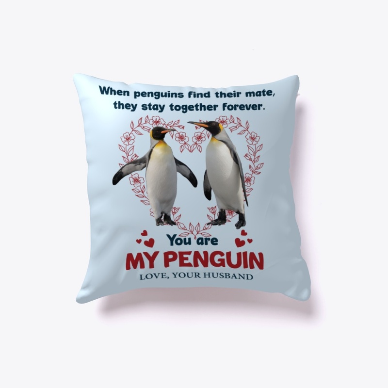 You Are My Penguin