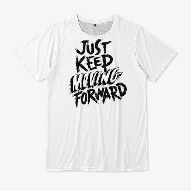 Motivational T-shirt