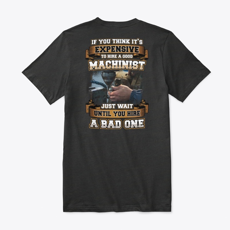 Good Machinist Shirt