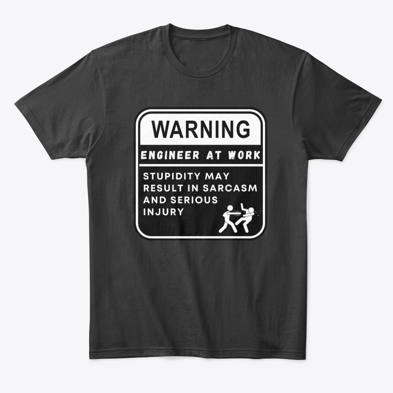 Engineer Warning Label