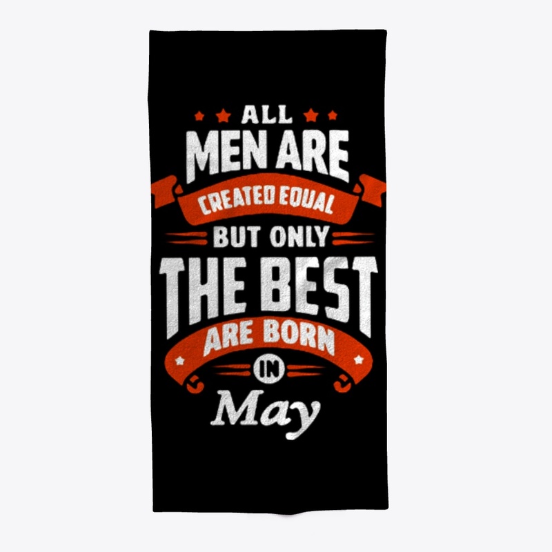BEST ARE BORN IN MAY