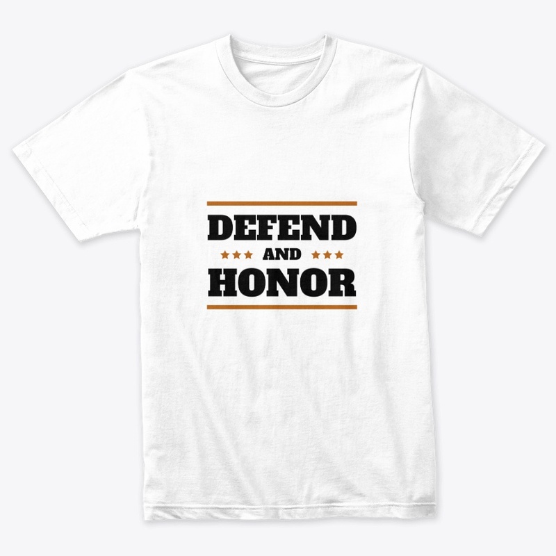 Defend & Honor T-Shirt