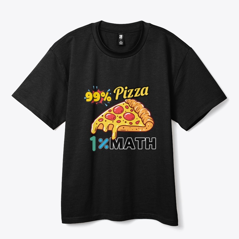 99% Pizza, 1% Math – Funny Food & School