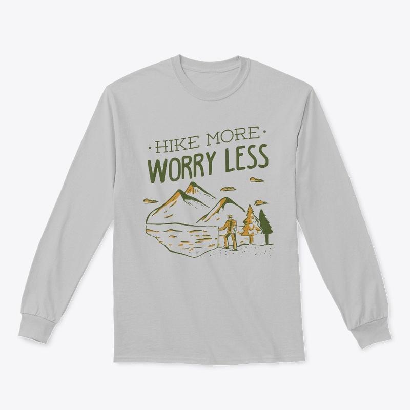 Hike More Worry Less