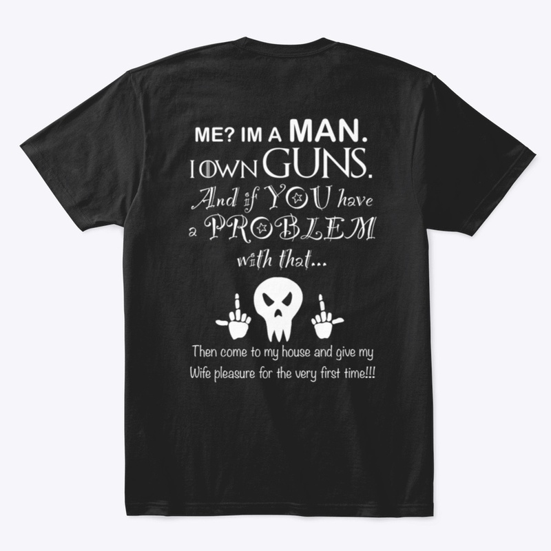 I'm a MAN Tough Guy Tee