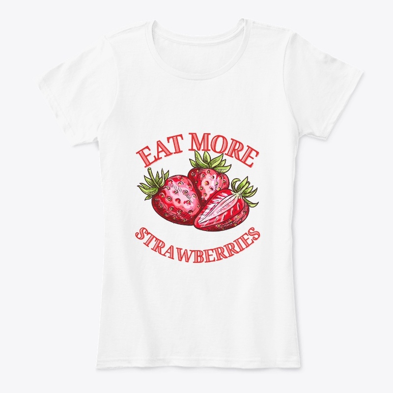Eat More Strawberries