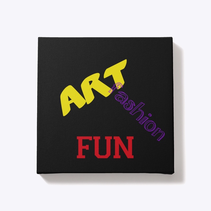 Art Fashion Fun Canvas Square