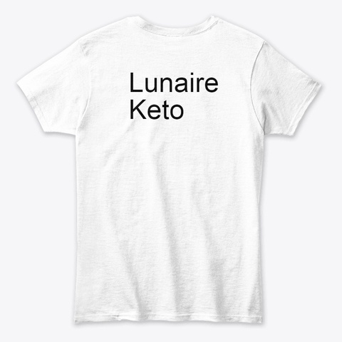 Lunaire Keto White T-Shirt Back