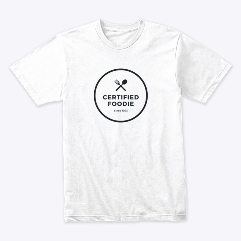 Certified Foodie Tee
