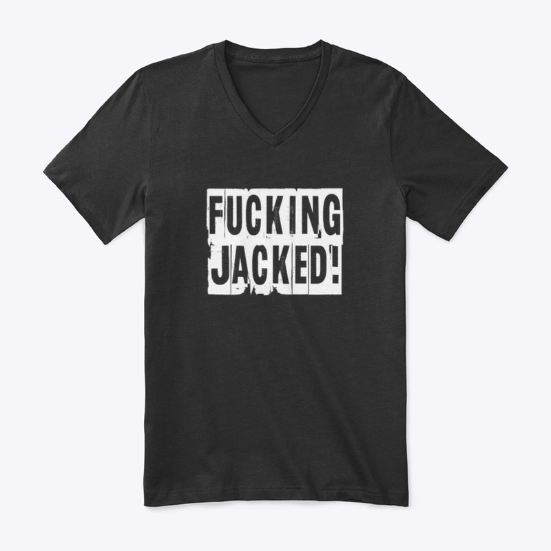 Fucking Jacked! 