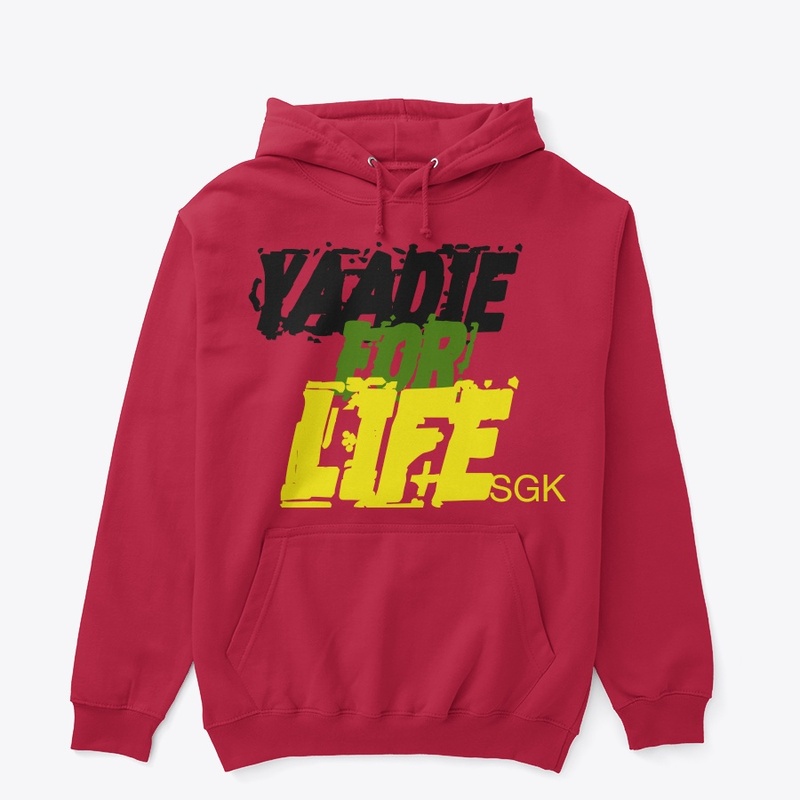 Yaadie for life 