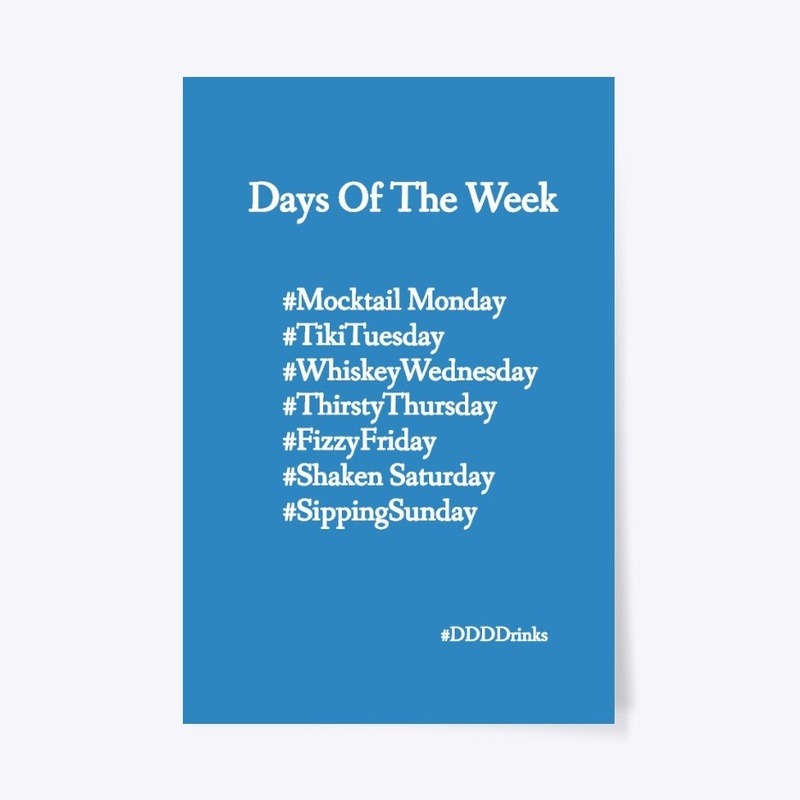 DDDDrinks Days Of The Week