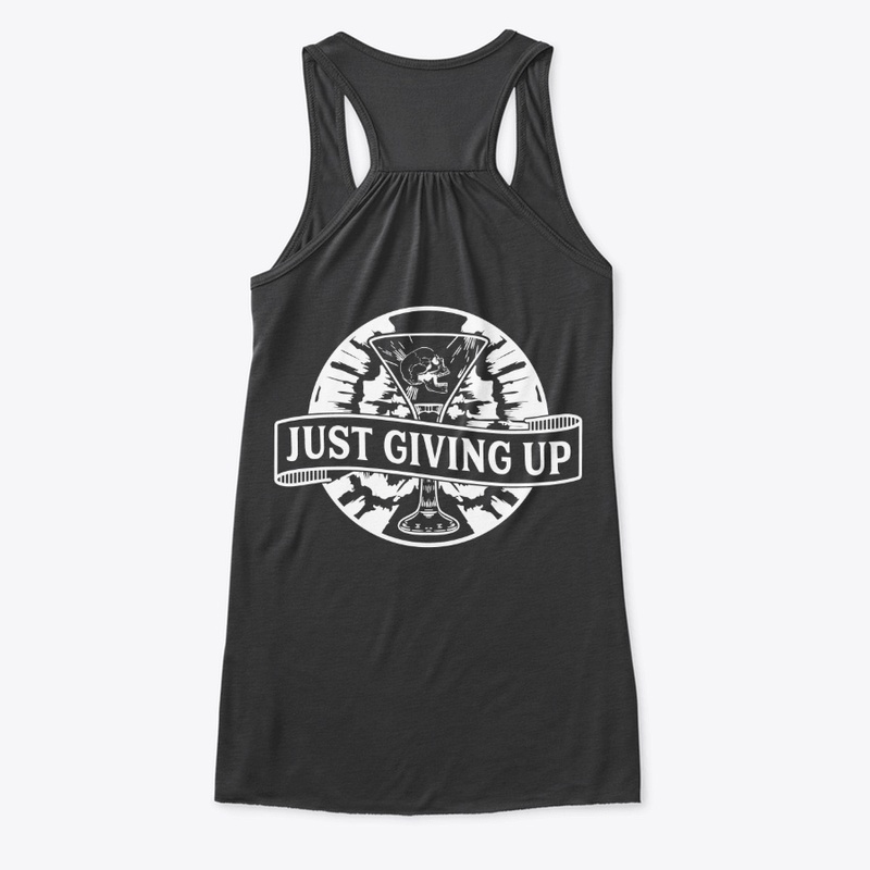 Just Giving Up Classic Front + Back