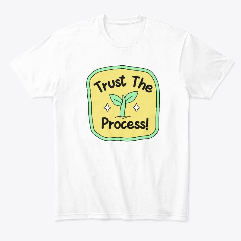 t shirt trust the process