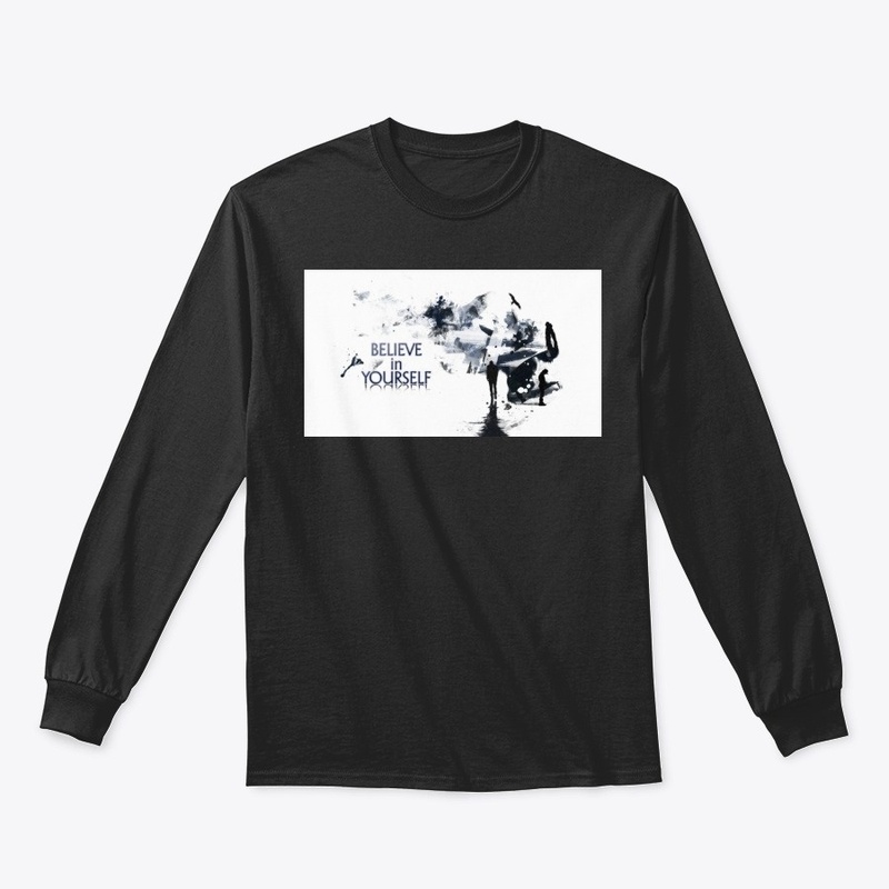 believe in your  self