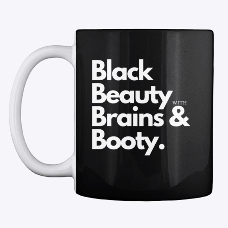 Black Beauty with Brains & Booty.
