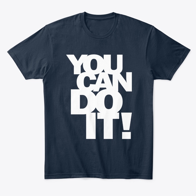 You Can Do It! Motivational Quote Gift