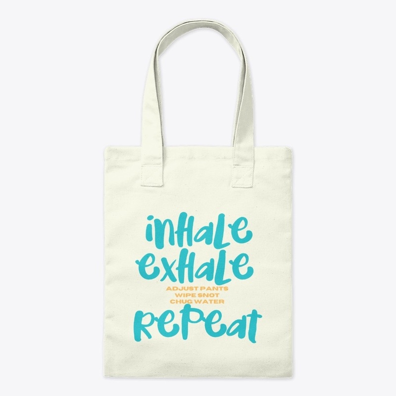 INHALE EXHALE REPEAT - FUNNY FITNESS
