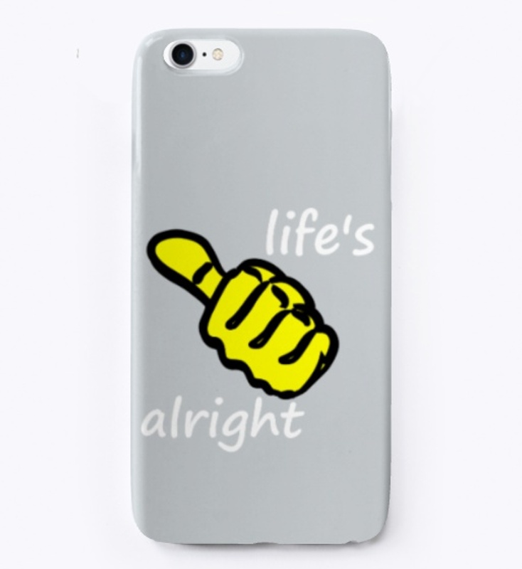 Yellow thumb "life's alright".