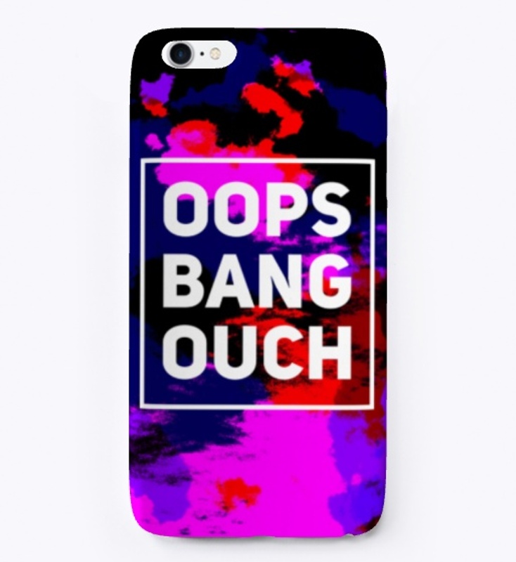 Oops Bang Ouch - Batik Tie-Dye Quote
