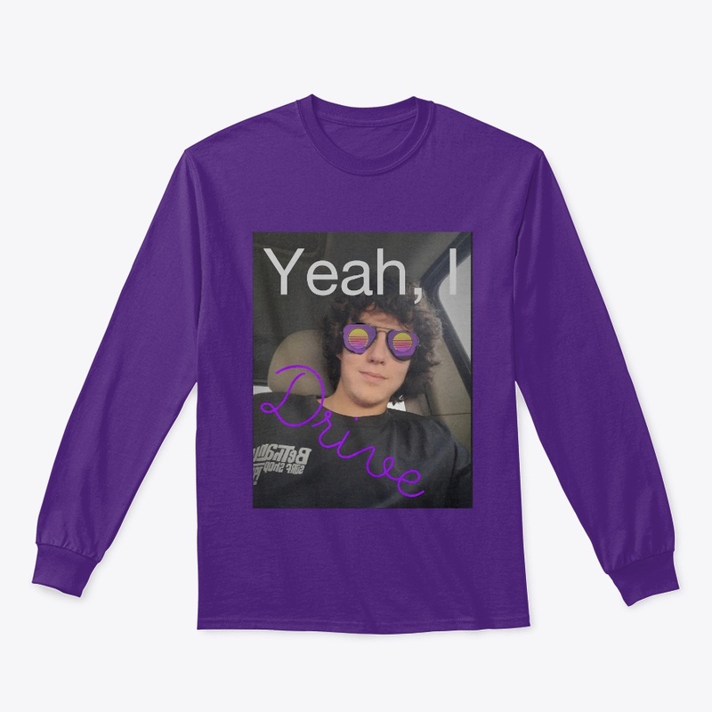 Yeah, I Drive 