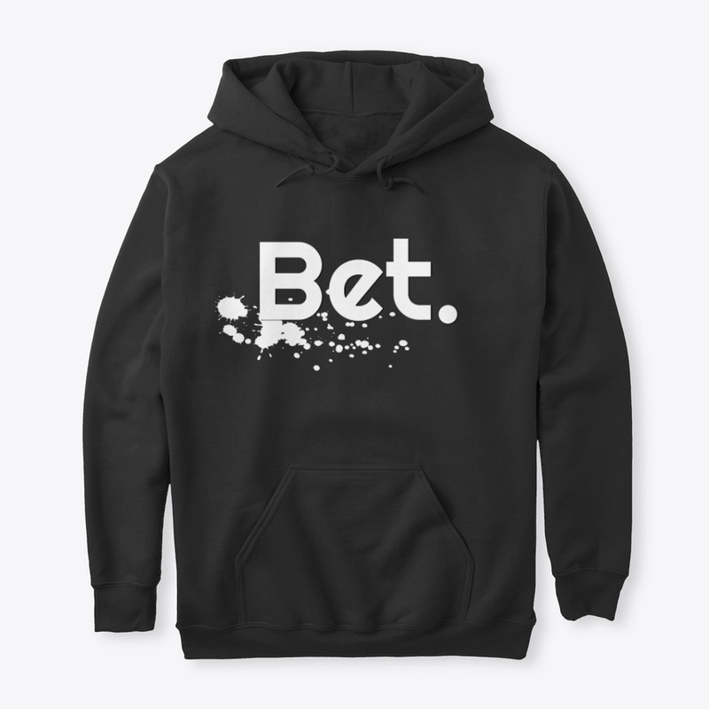 Bet. Hoodie