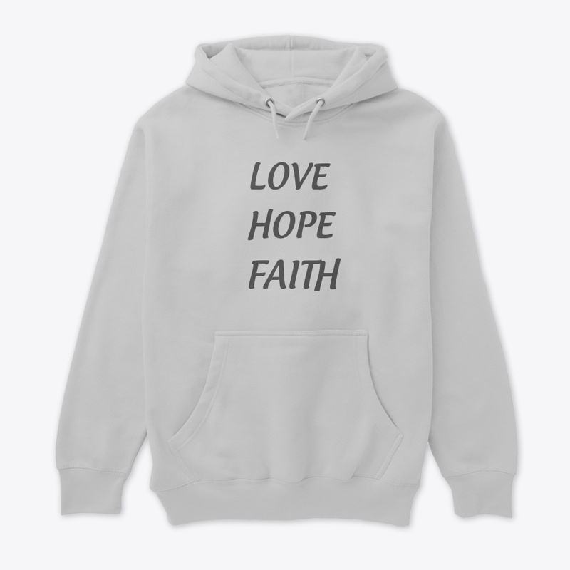 'LOVE, HOPE, FAITH'  T- shirt